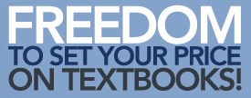 Freedom to set your price on textbooks!